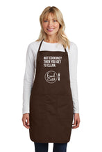 Load image into Gallery viewer, Apron: "Not Cooking? Then You Get To Clean"