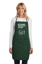 Load image into Gallery viewer, Apron: "Not Cooking? Then You Get To Clean"