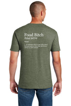 Load image into Gallery viewer, Food Bitch T-Shirt