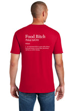 Load image into Gallery viewer, Food Bitch T-Shirt