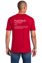 Load image into Gallery viewer, Food Bitch T-Shirt
